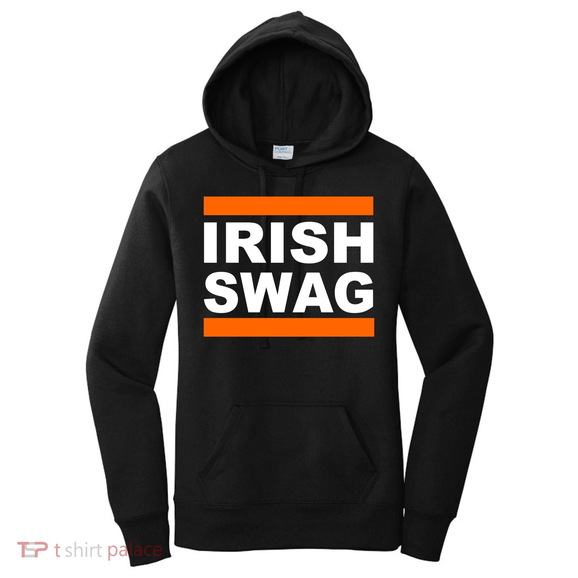 Irish Swag St. Patricks Day Funny Women's Hoodie