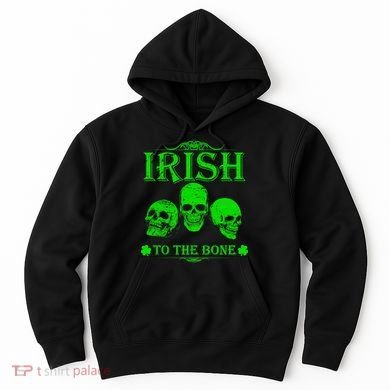 Irish To The Bone Hoodie