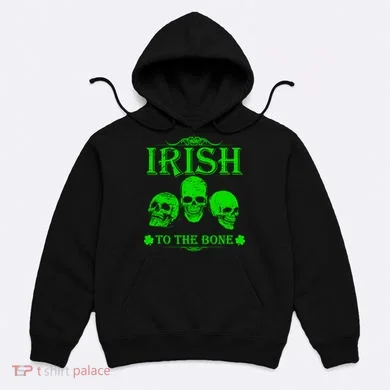 Irish To The Bone Hoodie