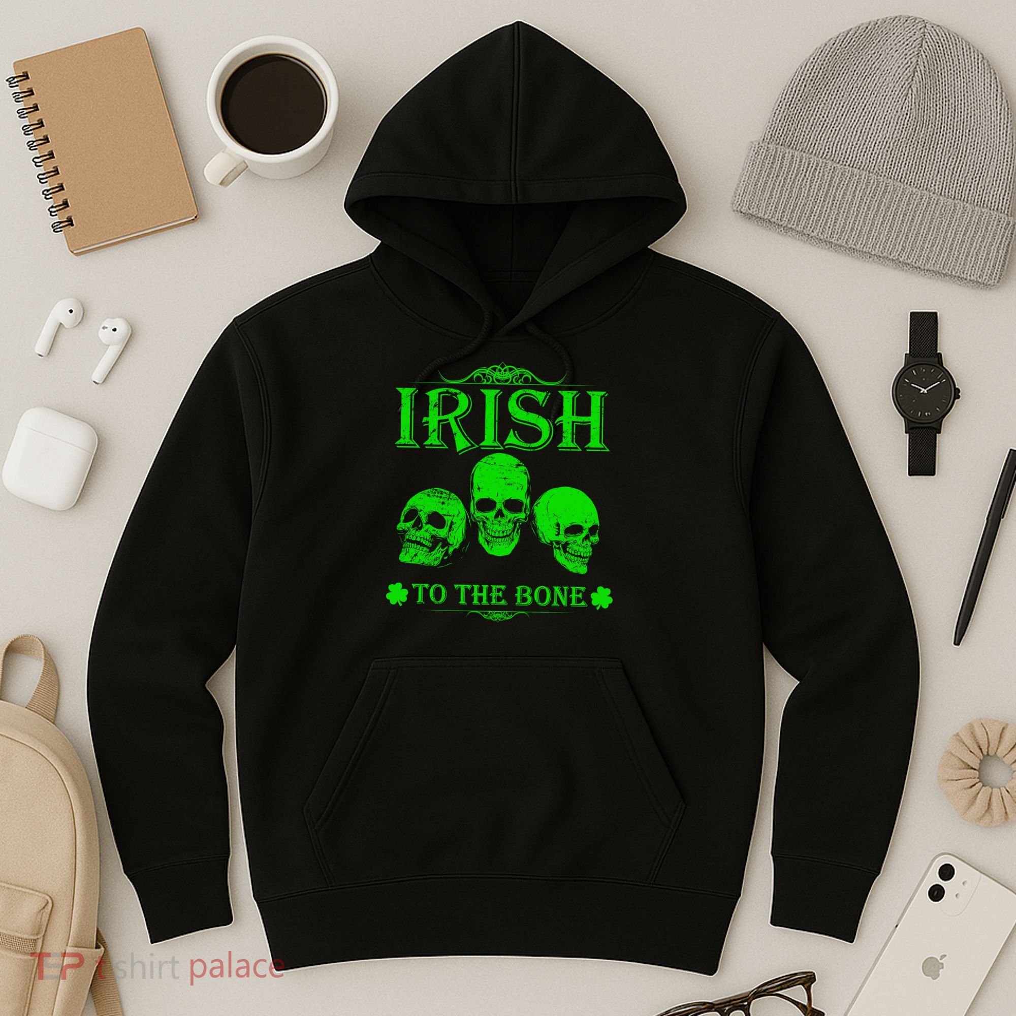 Irish To The Bone Hoodie