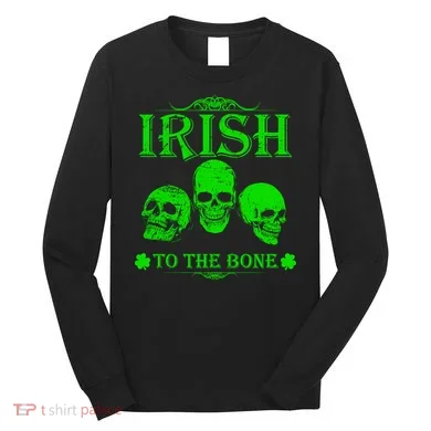 Irish To The Bone Long Sleeve Shirt