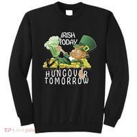Irish Today Hungover Tomorrow Sweatshirt thumb 0