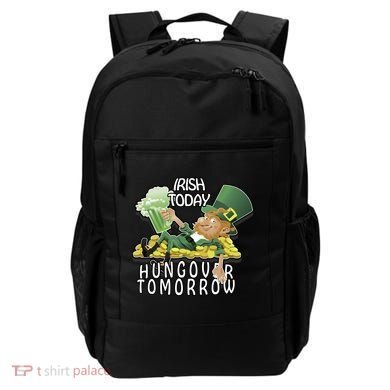 Irish Today Hungover Tomorrow Backpack