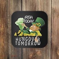 Irish Today Hungover Tomorrow Coaster thumb 0