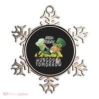 Irish Today Hungover Tomorrow Ornament thumb 0