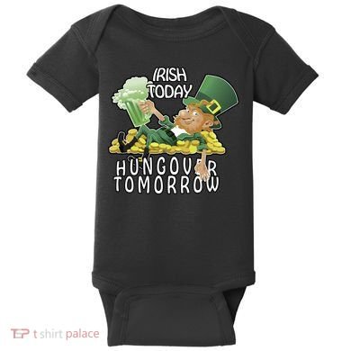 Irish Today Hungover Tomorrow Baby Bodysuit