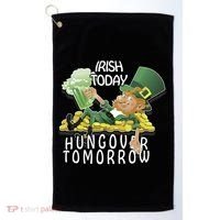 Irish Today Hungover Tomorrow Golf Towel thumb 0
