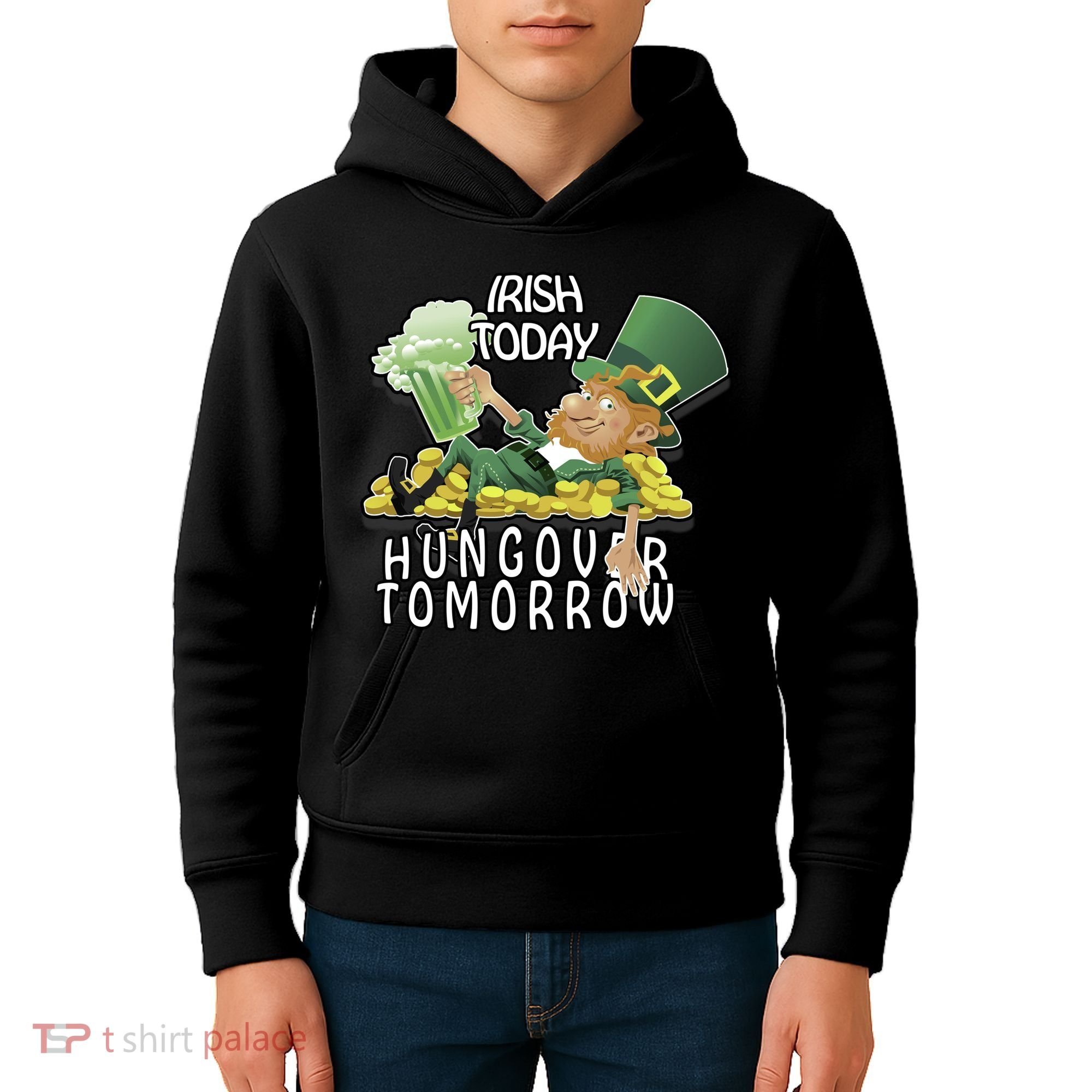 Irish Today Hungover Tomorrow Kids Hoodie