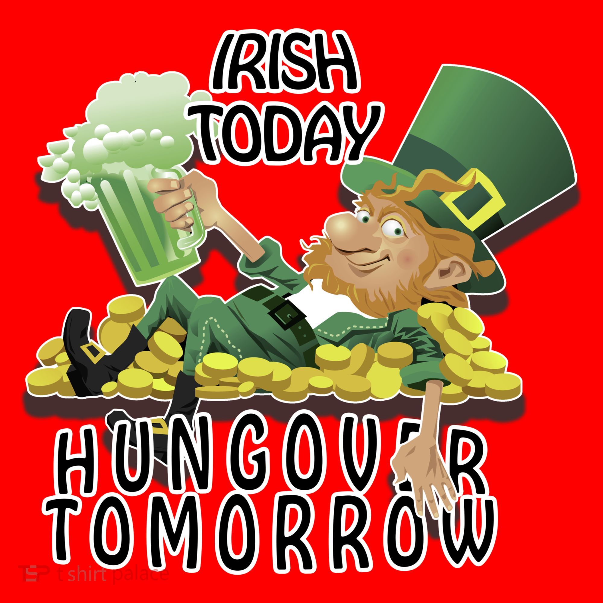 Irish Today Hungover Tomorrow Santa Hat