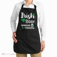 Irish Today Hungover Tomorrow Funny St Patricks Day Apron thumb 2