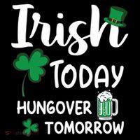 Irish Today Hungover Tomorrow Funny St Patricks Day Women's Tank Top thumb 5