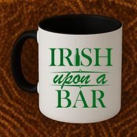 Irish Upon A Bar St Patricks Day Coffee Mug thumb 2