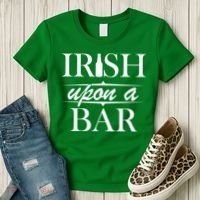 Irish Upon A Bar St Patricks Day Women's T-Shirt thumb 3