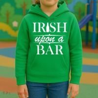 Irish Upon A Bar St Patricks Day Kids Hoodie thumb 3