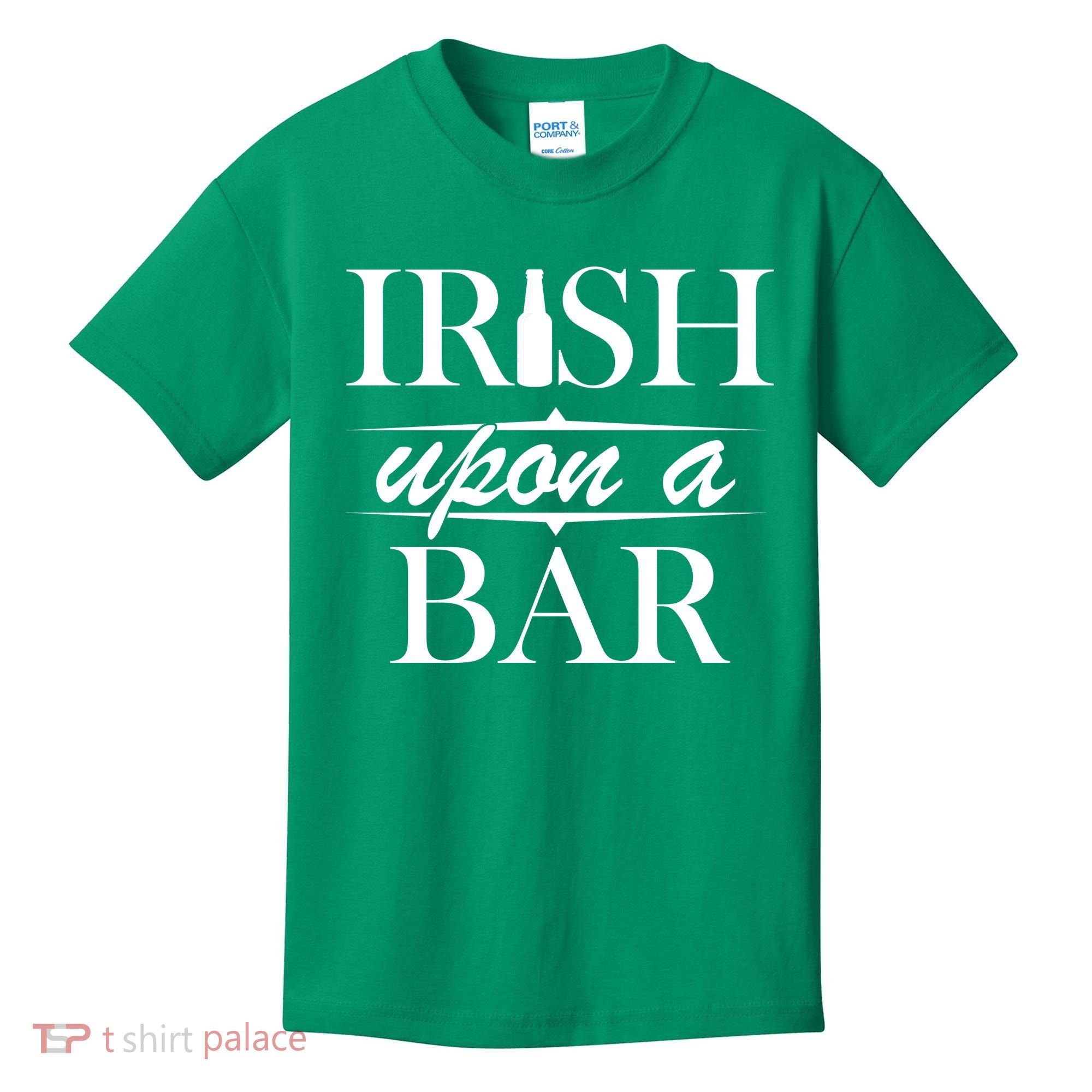 Irish Upon A Bar St Patricks Day Kids T-Shirt