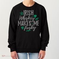 Irish Whiskey Makes Me Frisky Funny Women's Sweatshirt thumb 0