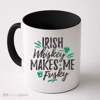 Irish Whiskey Makes Me Frisky Funny Coffee Mug thumb 0