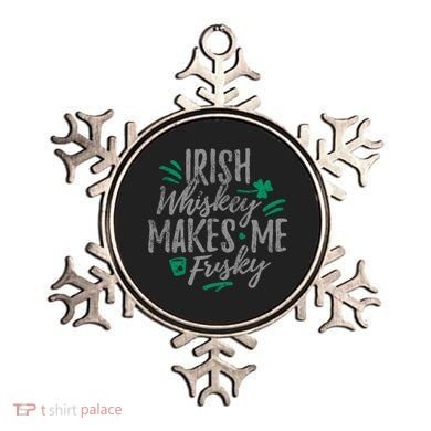 Irish Whiskey Makes Me Frisky Funny Ornament