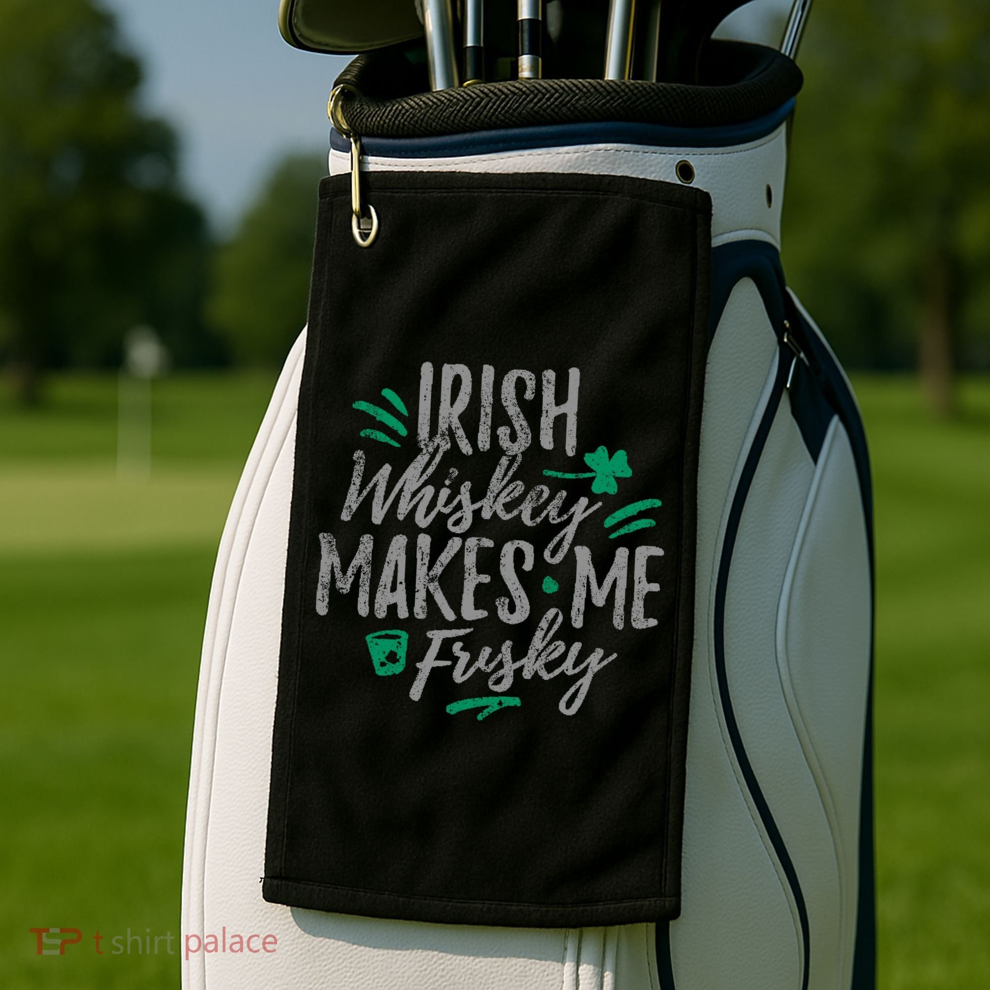 Irish Whiskey Makes Me Frisky Funny Golf Towel