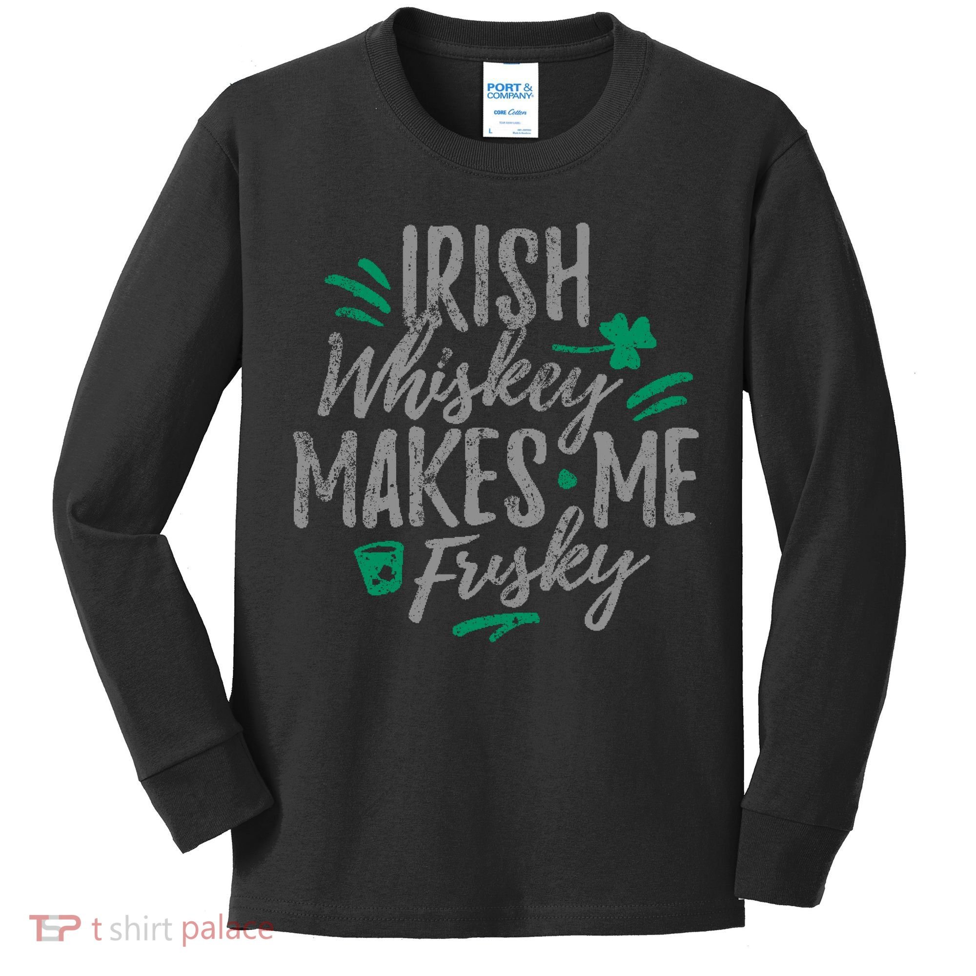 Irish Whiskey Makes Me Frisky Funny Kids Long Sleeve Shirt