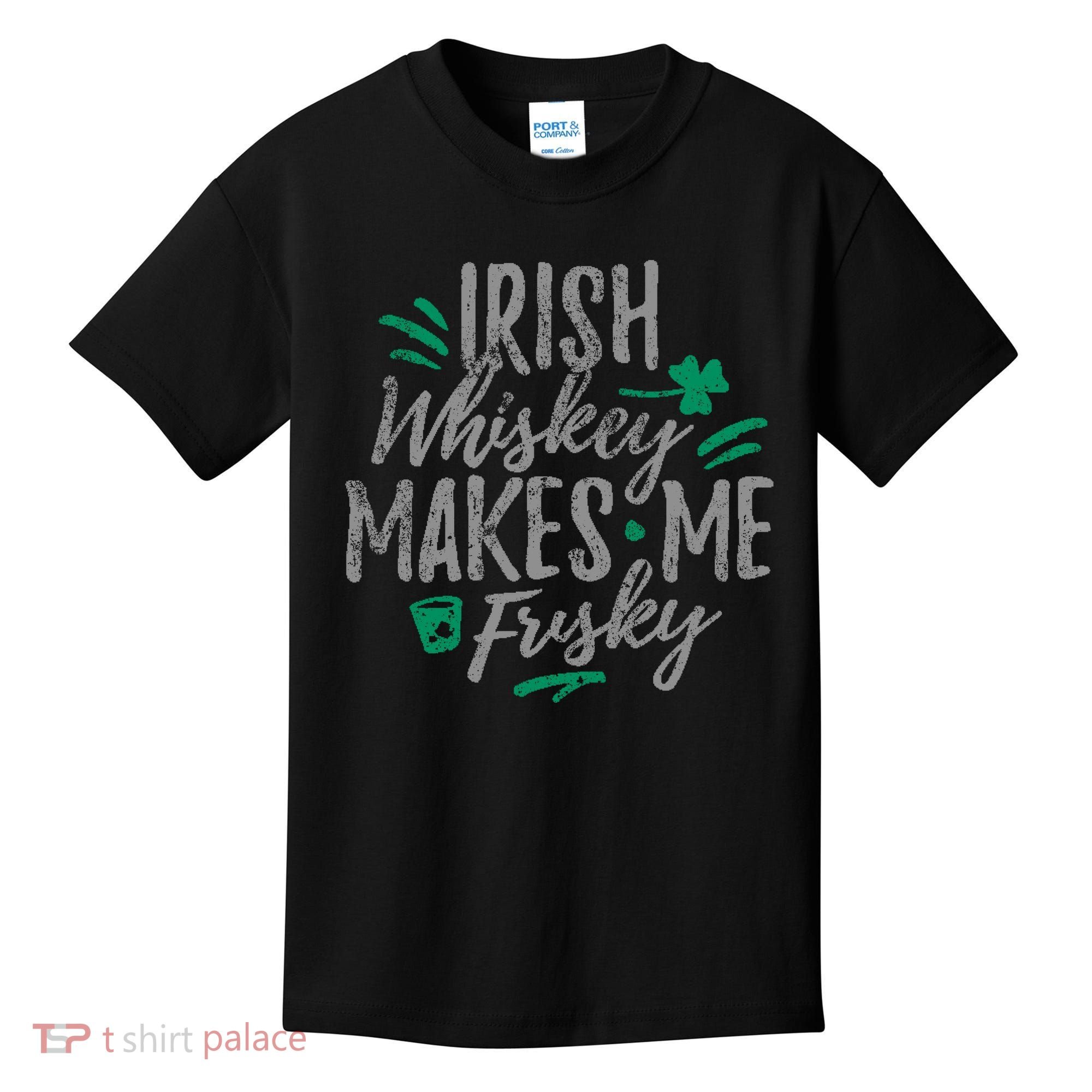 Irish Whiskey Makes Me Frisky Funny Kids T-Shirt
