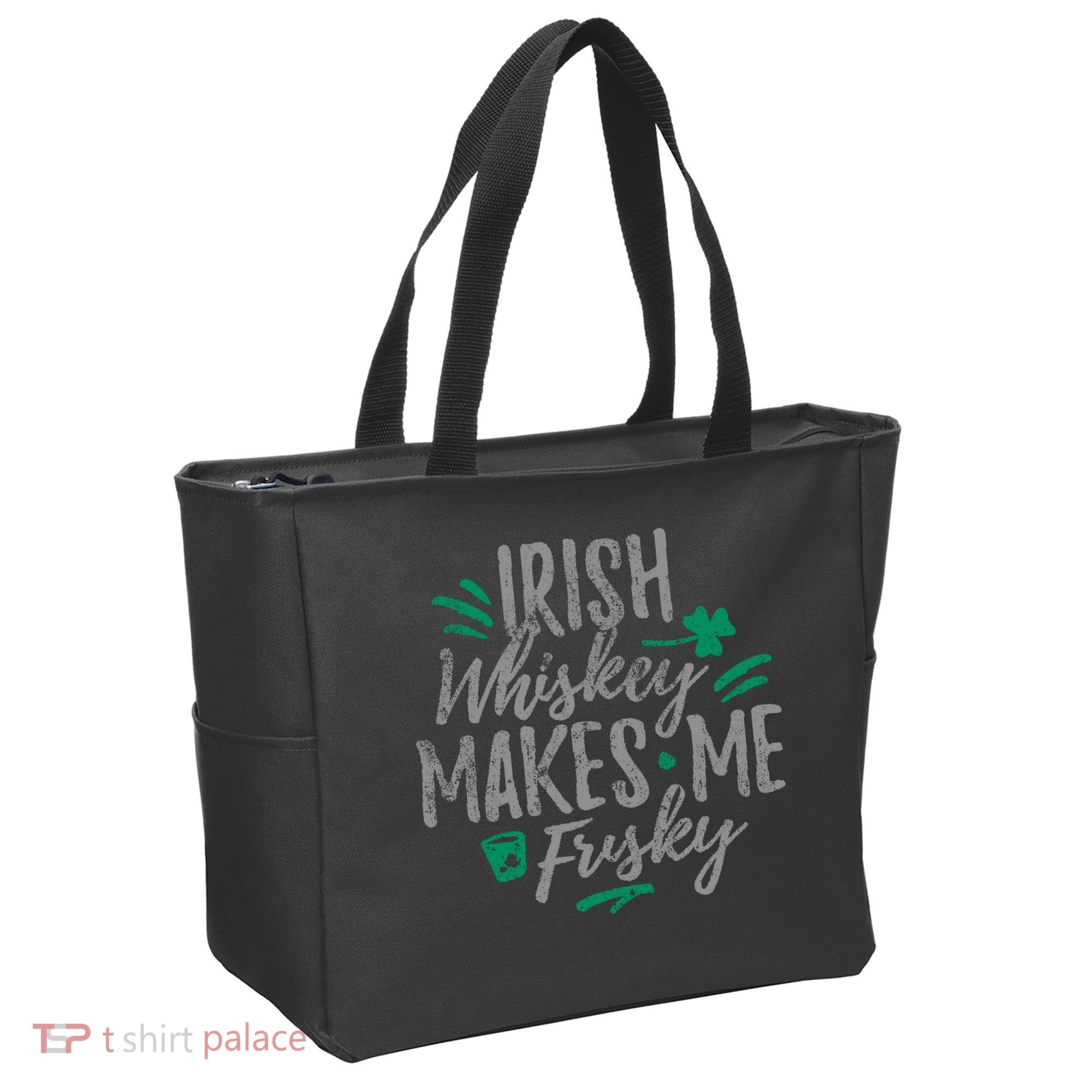 Irish Whiskey Makes Me Frisky Funny Tote Bag