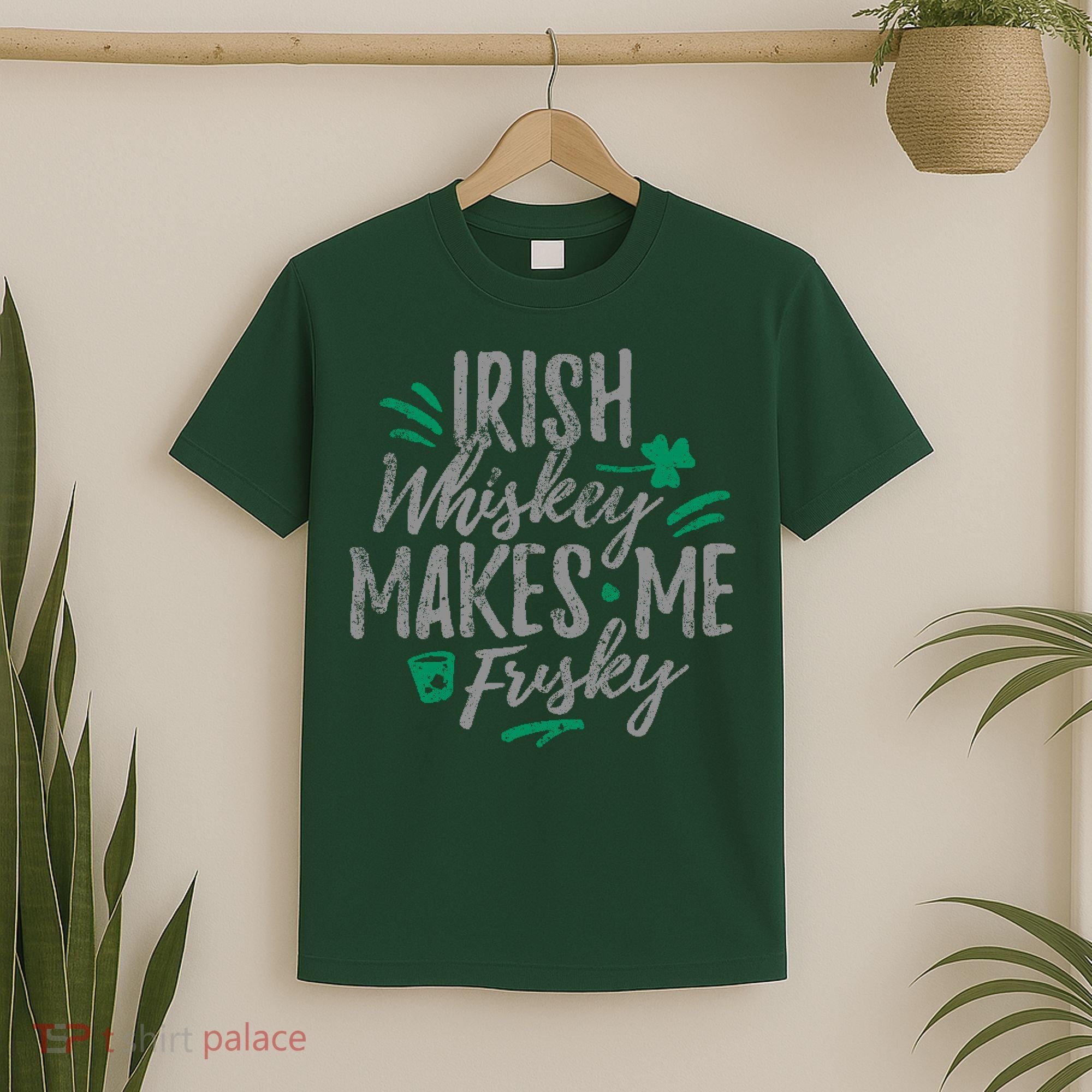 Irish Whiskey Makes Me Frisky Funny T-Shirt