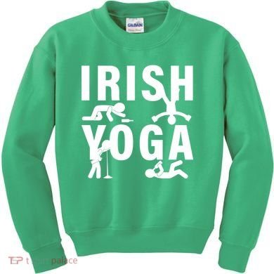 Irish Yoga Funny St. Patrick's Day Kids Sweatshirt