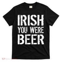 Irish You Were Beer St. Patrick's Day T-Shirt thumb 0