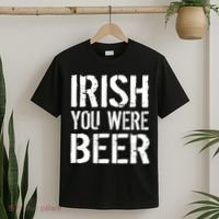 Irish You Were Beer St. Patrick's Day T-Shirt thumb 2