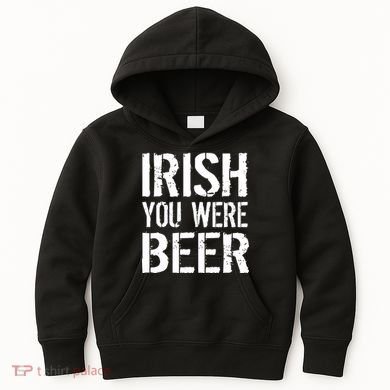 Irish You Were Beer St. Patrick's Day Kids Hoodie
