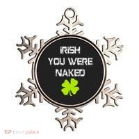 Irish You Were Naked St. Patricks Day Ornament thumb 0
