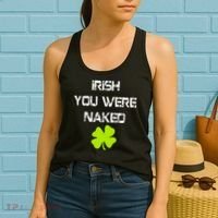 Irish You Were Naked St. Patricks Day Women's Tank Top thumb 2