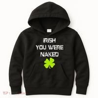 Irish You Were Naked St. Patricks Day Kids Hoodie thumb 0