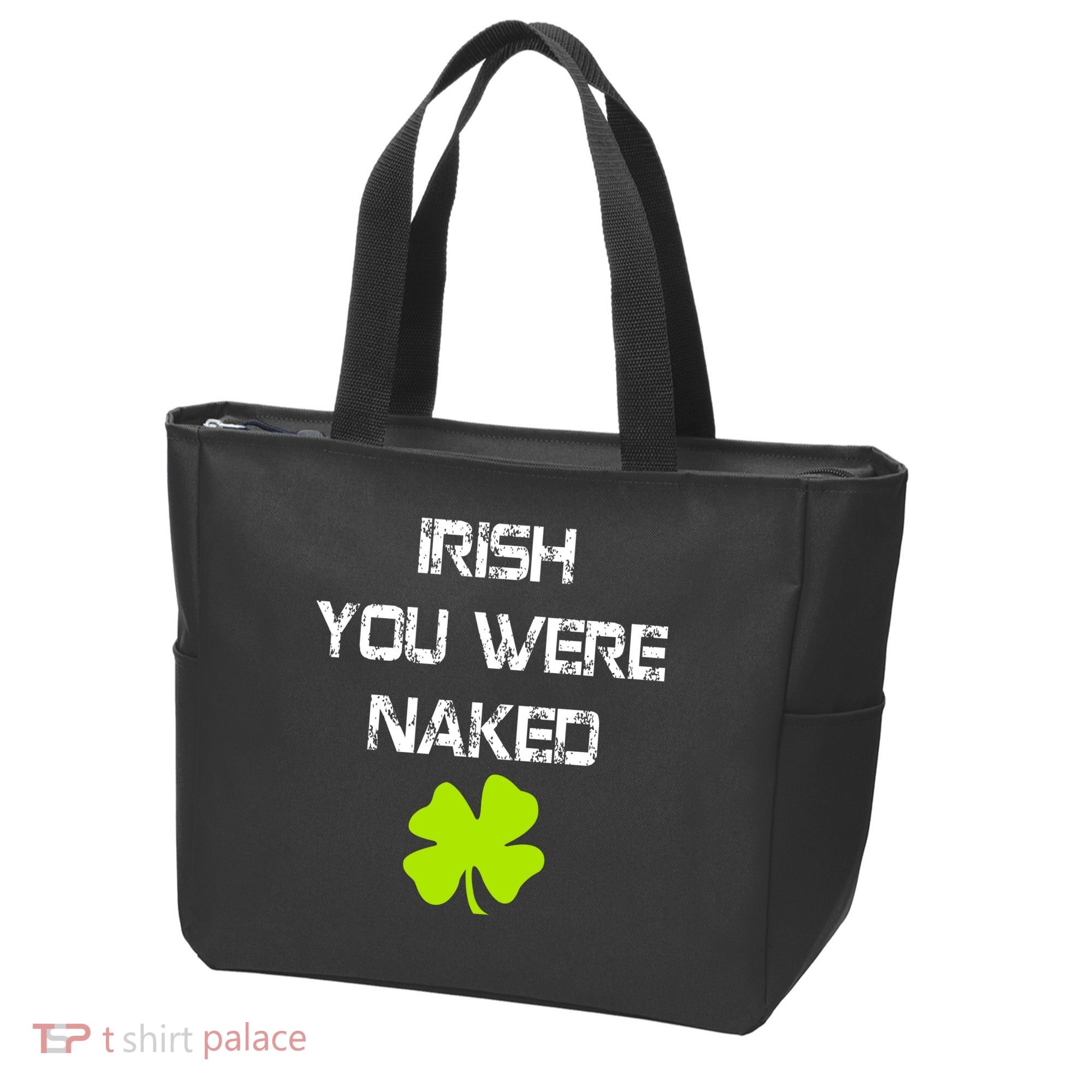 Irish You Were Naked St. Patricks Day Tote Bag