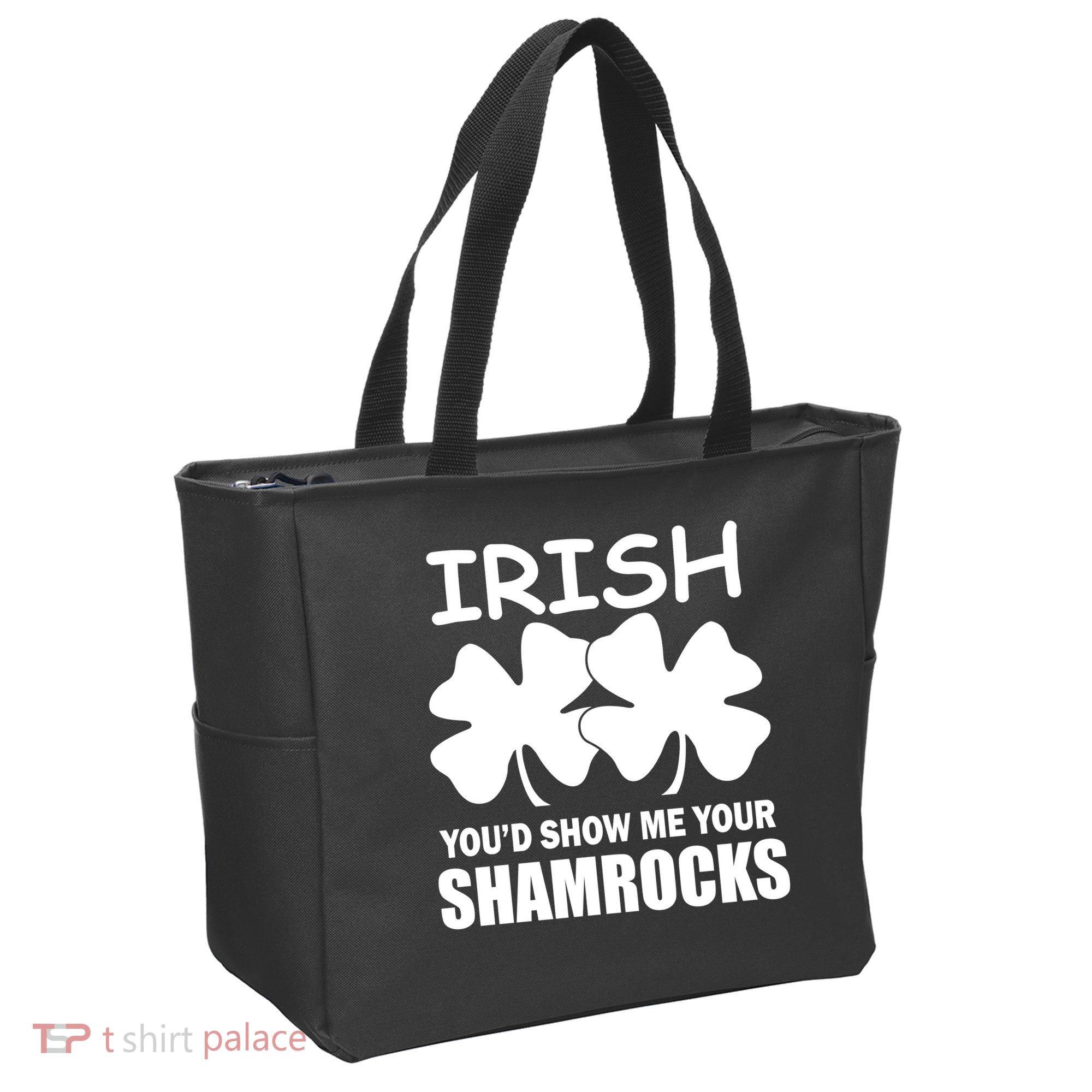 Irish You'd Show Me Your Shamrocks Tote Bag