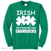 Irish You'd Show Me Your Shamrocks Sweatshirt thumb 0