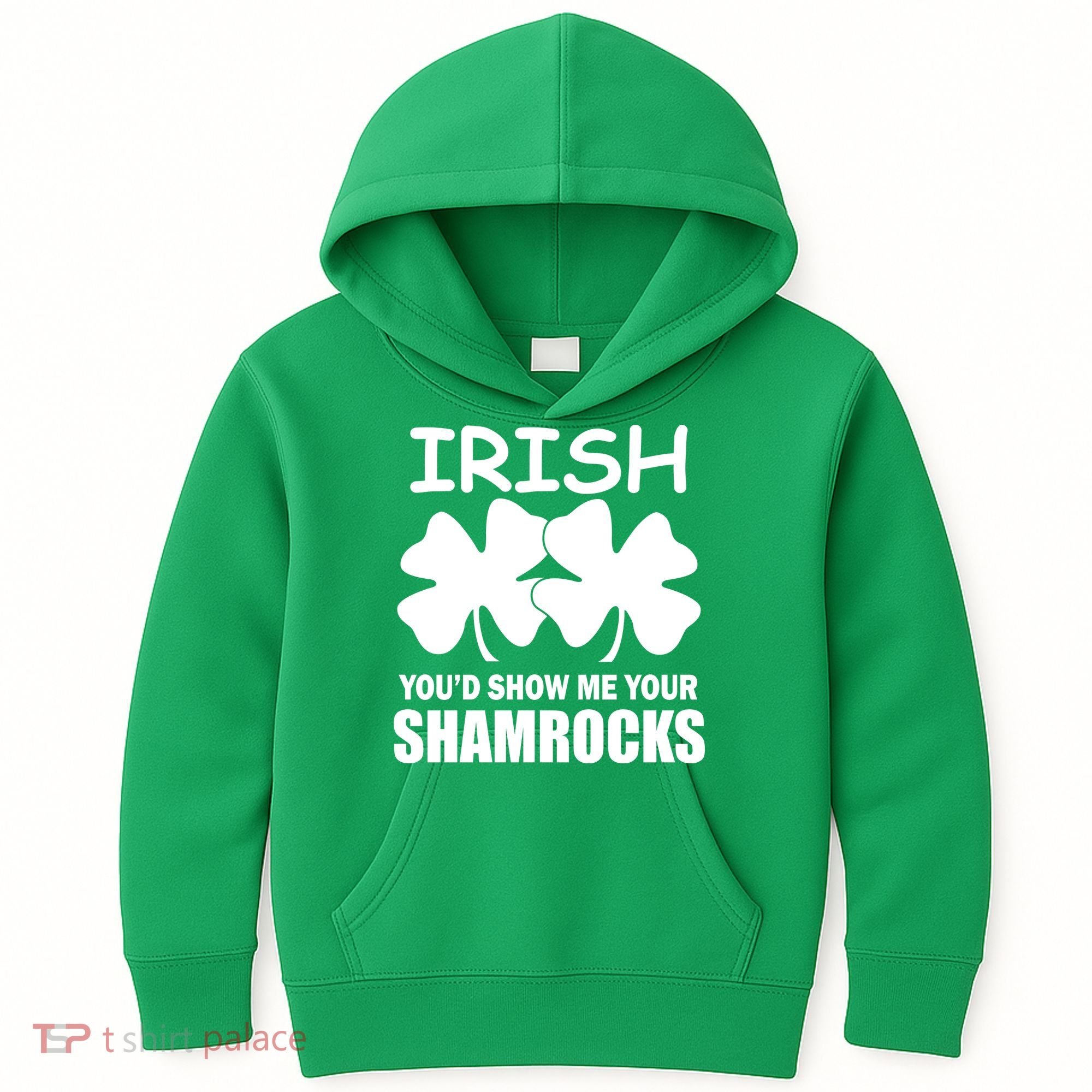 Irish You'd Show Me Your Shamrocks Kids Hoodie