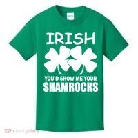Irish You'd Show Me Your Shamrocks Kids T-Shirt thumb 0