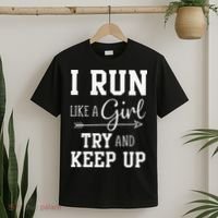 I Run Like A Girl Try To Keep Up Cardio Workout T-Shirt thumb 2