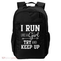 I Run Like A Girl Try To Keep Up Cardio Workout Backpack thumb 0