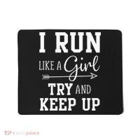I Run Like A Girl Try To Keep Up Cardio Workout Mousepad thumb 0