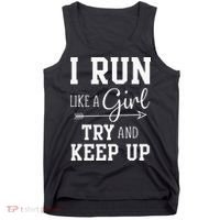 I Run Like A Girl Try To Keep Up Cardio Workout Tank Top thumb 0