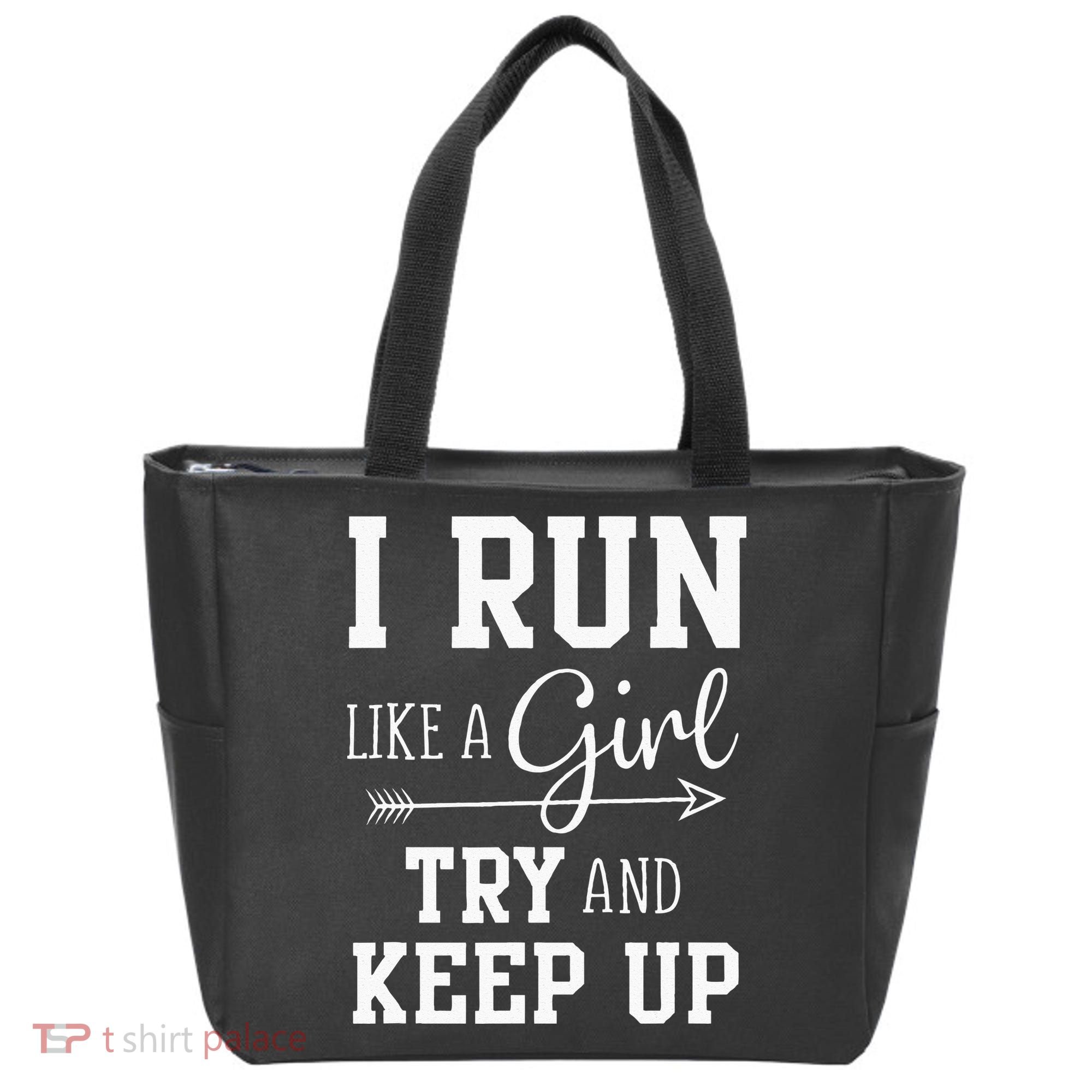 I Run Like A Girl Try To Keep Up Cardio Workout Tote Bag