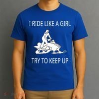 I Ride Like A Girl Try To Keep Up Snowmobile Cute Gift T-Shirt thumb 3