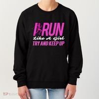 I Run Like Try And Keep Up Outdoor Gift Women's Sweatshirt thumb 0