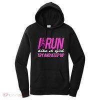 I Run Like Try And Keep Up Outdoor Gift Women's Hoodie thumb 0