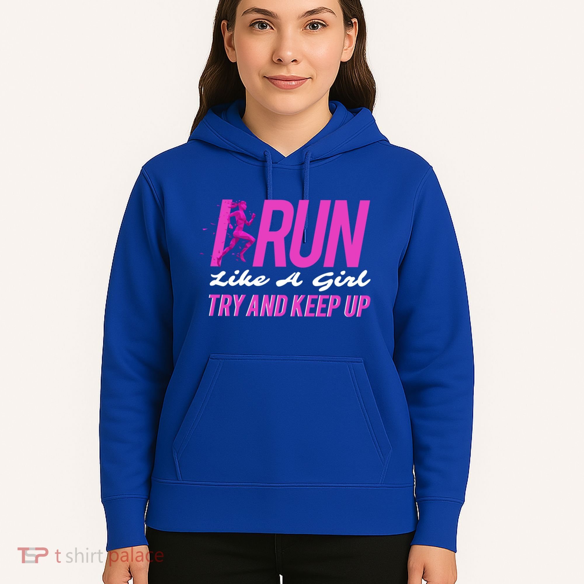 I Run Like Try And Keep Up Outdoor Gift Hoodie