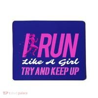 I Run Like Try And Keep Up Outdoor Gift Mousepad thumb 0