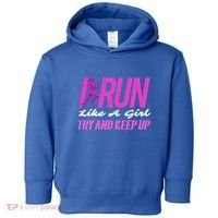 I Run Like Try And Keep Up Outdoor Gift Toddler Hoodie thumb 0